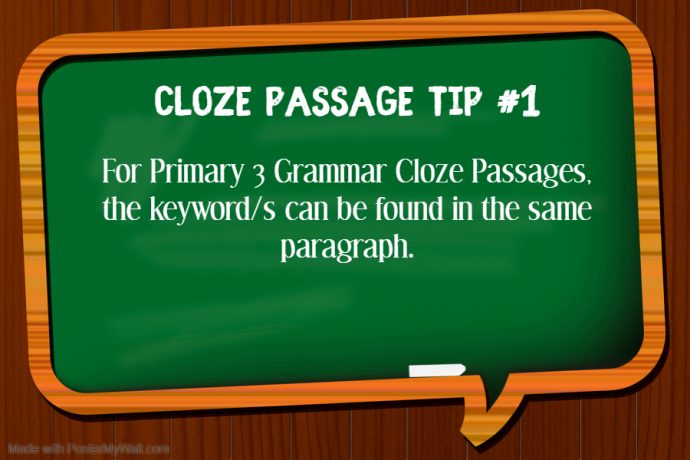 Primary 3 Grammar Cloze Tip 1